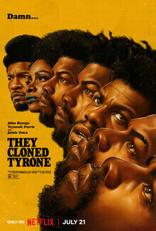 They Cloned Tyrone: โคลนนิงลวง ลับ ล่อ